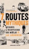7 routes mythiques
